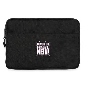 Bevor du fragst. Nein. - Laptoptasche 13" - Schwarz - Vorne