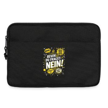 Bevor du Fragst Nein Sprüche Comic - Laptoptasche 13" - Schwarz - Vorne