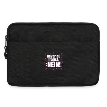Bevor du Fragst Nein!!! Tshirt - Laptoptasche 13" - Schwarz - Vorne