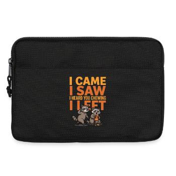 I Came I Saw I Heard You Chewing I Left Funny Tee - Laptop bag 13" - black - Front
