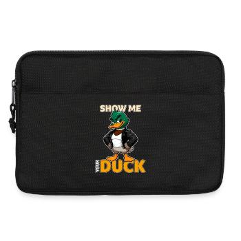Montre-moi ton canard drôle de jeu de mots avec des canards - Sacoche pour ordinateur portable 13 pouces - noir - Devant