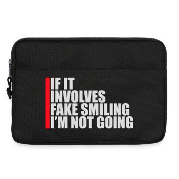 If It Involves Fake Smiling I'm Not Going Spruch - Laptoptasche 13" - Schwarz - Vorne