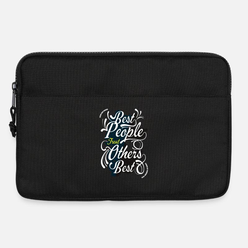 Die besten Leute behandeln andere Bestes Zitat-Design - Laptoptasche 13" - Schwarz