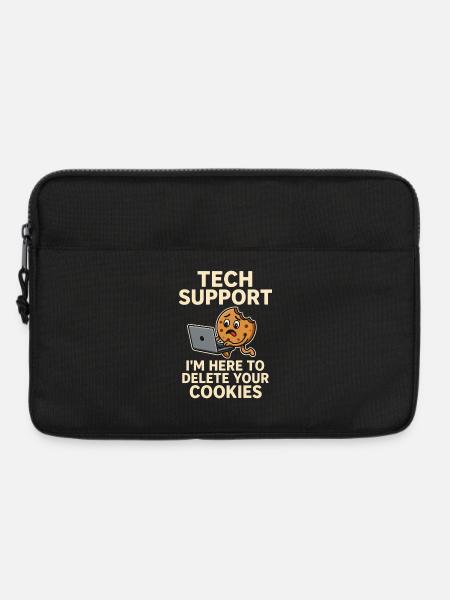 Tech Support I'm Here To Delete Your Cookies - Laptoptasche 13" - Schwarz