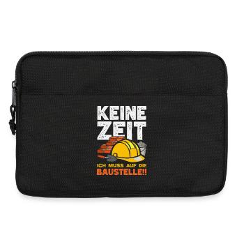 Keine Zeit ich muss auf die Baustelle Handwerker - Laptoptasche 13" - Schwarz - Vorne