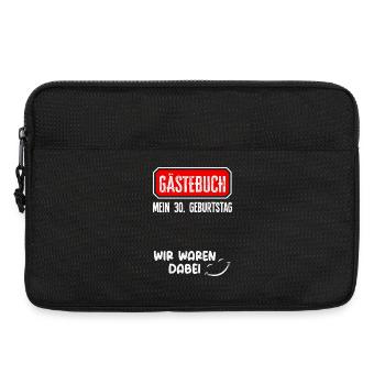 Gästebuch 30 Geburtstag Dabei - Laptoptasche 13" - Schwarz - Vorne