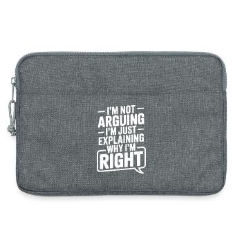 I’m Not Arguing I’m Just Explaining Why I’m Right - Laptop bag 13" - heather grey - Front
