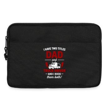 Dad and Truck Driver – I Rock Both Titles - Laptop bag 13" - black - Front