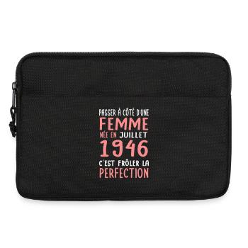 Anniversaire 80 ans - Née en Juillet 1946 - Sacoche pour ordinateur portable 13 pouces - noir - Devant