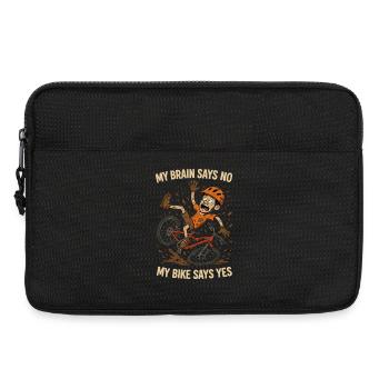 MTB Spruch: My Brain Says No Bike Says Yes - Sacoche pour ordinateur portable 13 pouces - noir - Devant