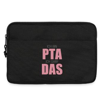 PTA, Ich bin PTA ich darf das - Laptoptasche 13" - Schwarz - Vorne