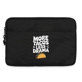 Plus de tacos, moins de drame - Sacoche pour ordinateur portable 13 pouces - noir - Devant