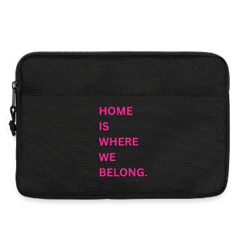 Home is where we belong - Laptoptasche 13" - Schwarz - Vorne