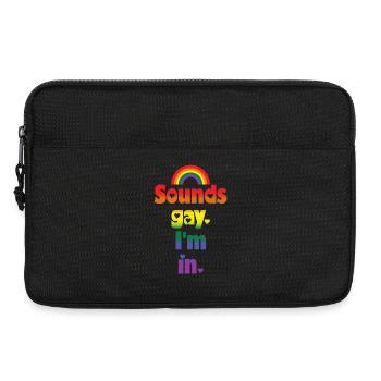 Sounds gay I'm in - rainbow pride LGBTQ design - Laptoptasche 13" - Schwarz - Vorne