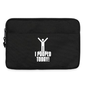 I Pooped Today, Funny Celebration Design - Laptop bag 13" - black - Front