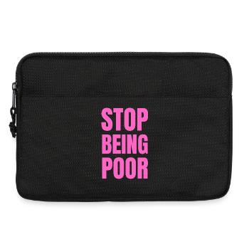 Hören Sie auf, arm zu sein Y2K Ästhetik Trendy Pink - Laptoptasche 13" - Schwarz - Vorne