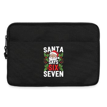 Le Père Noël dit six sept – Blague de Noël - Sacoche pour ordinateur portable 13 pouces - noir - Devant