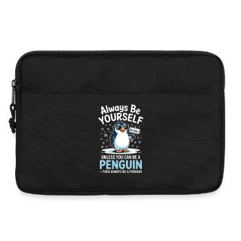 Sei immer du selbst, es sei denn, du kannst ein Pinguin sein - Laptoptasche 13" - Schwarz - Vorne