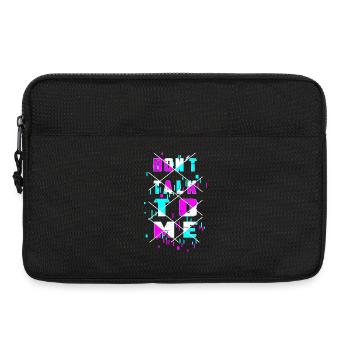 Don't talk to me! - Laptop bag 13" - black - Front