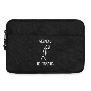 Weekend no trading Aktienmarkt Börse Trader - Laptoptasche 13" - Schwarz - Vorne