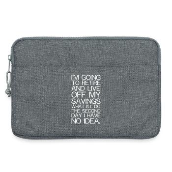 I'm going to retire and live funny shirt - Sacoche pour ordinateur portable 13 pouces - gris chiné - Devant