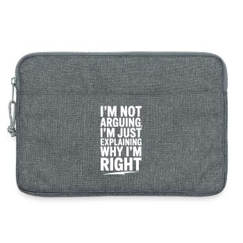 Ich streite nicht, ich erkläre nur, warum ich Recht habe - Laptoptasche 13" - Grau meliert - Vorne