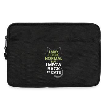 Chat Je peux avoir l’air normal Je miaule en retour aux chats - Sacoche pour ordinateur portable 13 pouces - noir - Devant