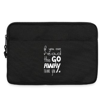 Si tu peux lire ceci, va-t’en, White - Sacoche pour ordinateur portable 13 pouces - noir - Devant