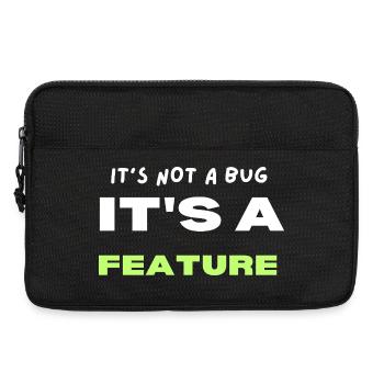 Ce n’est pas un bug, c’est une fonctionnalité - Sacoche pour ordinateur portable 13 pouces - noir - Devant
