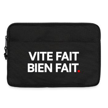 VITE FAIT BIEN FAIT | Expression humour minimalist - Sacoche pour ordinateur portable 13 pouces - noir - Devant