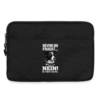 Bevor DuFragst: Nein, er hört nicht - Laptoptasche 13" - Schwarz - Vorne