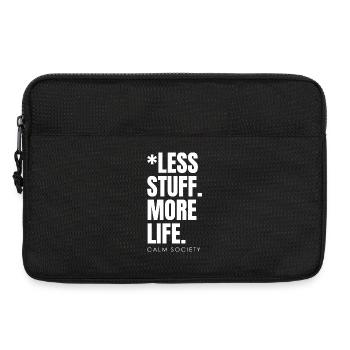 Less stuff, more life - Laptop bag 13" - black - Front
