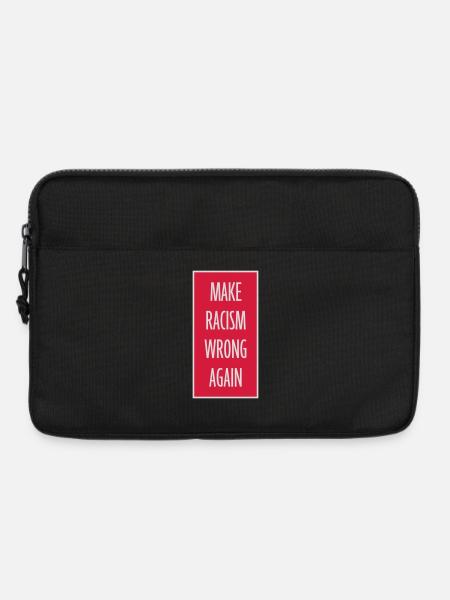 make racism wrong again - Laptoptasche 13" - Schwarz