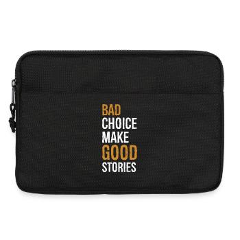 bad choice make good stories funny - Laptop bag 13" - black - Front