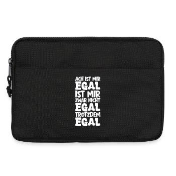 Ach ist mir Egal mir zwar nicht Egal trotzdem Egal - Laptoptasche 13" - Schwarz - Vorne