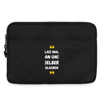 Lass mal an uns selber glauben - Laptoptasche 13" - Schwarz - Vorne