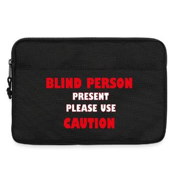 Blinde Person anwesend – Bitte seien Sie vorsichtig | Sicherheit - Laptoptasche 13" - Schwarz - Vorne