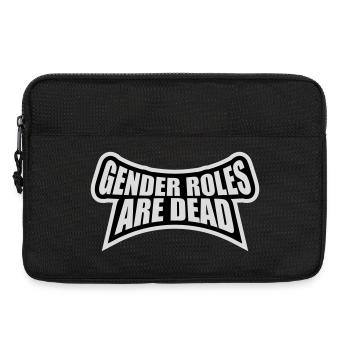 Gender Roles Are Dead Statement Freiheit Spruch - Laptoptasche 13" - Schwarz - Vorne