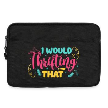 Thrift Shopper I Would Thrifting That Thrift Store - Laptop bag 13" - black - Front