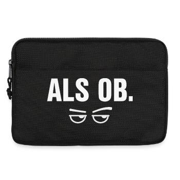 Als Ob Lustiger Sarkasmus Spruch mit Augen - Laptoptasche 13" - Schwarz - Vorne