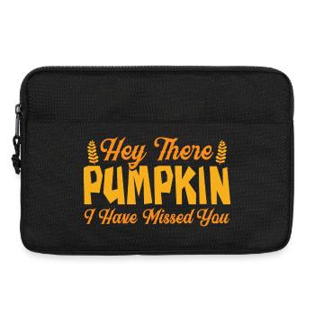 Hey There Pumpkin I Have Missed You - Laptop bag 13" - black - Front