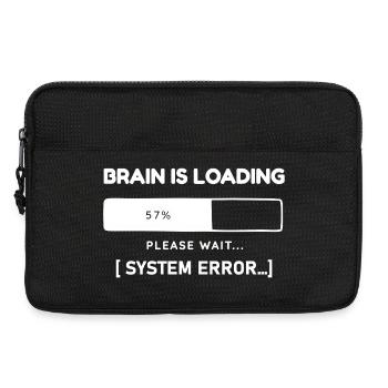 Brain is Loading System Error – Lustiger Spruch - Laptoptasche 13" - Schwarz - Vorne