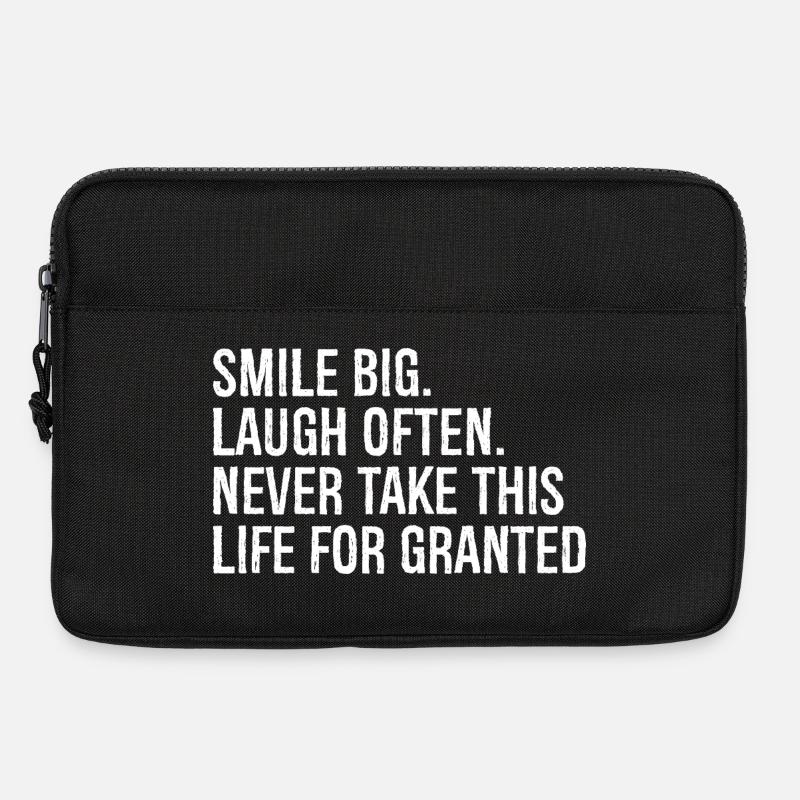 Lächeln, großes Lachen, oft nimm dieses Leben nie. - Laptoptasche 13" - Schwarz