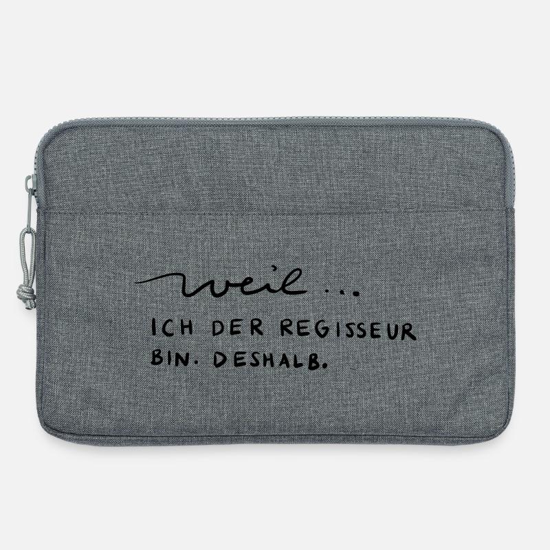 Weil...ich der Regisseur bin. Deshalb. - Laptoptasche 13" - Grau meliert