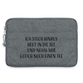 Ich stech hinaus heut in die See und nehm mir... - Laptoptasche 13" - Grau meliert - Vorne