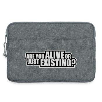 Are You Alive Or Just Existing Nachdenklich Spruch - Laptoptasche 13" - Grau meliert - Vorne