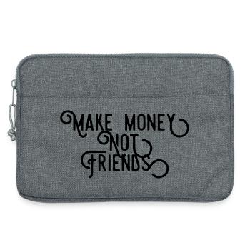 Make Money Not Friends - Success Hustle Quote - Laptop bag 13" - heather grey - Front