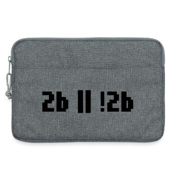 2b or not 2b – Shakespeare Hamlet Programmer - Laptop bag 13" - heather grey - Front