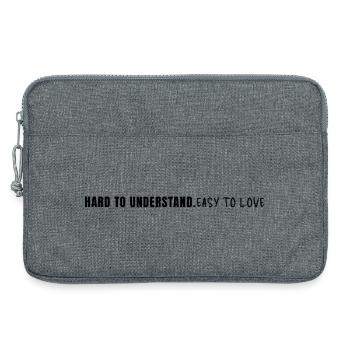 Hard To Understand Easy To Love Statement Spruch - Laptoptasche 13" - Grau meliert - Vorne