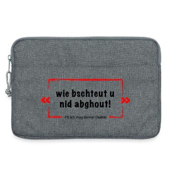 Wie bschteut u nid abghout = Berner Deutsch - Laptoptasche 13" - Grau meliert - Vorne